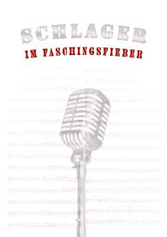 Schlager im Faschingsfieber 