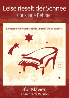 Leise rieselt der Schnee 