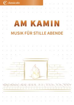 Am Kamin - Musik für stille Abende 