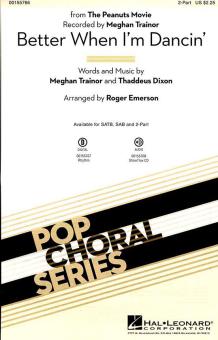 Better When I'm Dancin' Download