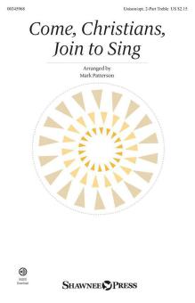 Come, Christians, Join to Sing Download