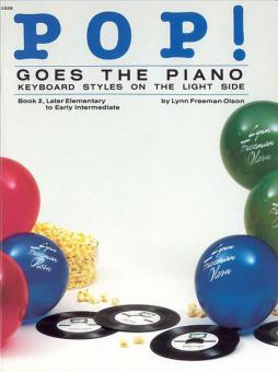 Pop! Goes The Piano, Book 2 Standard