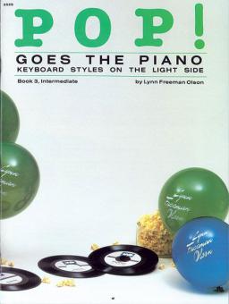 Pop! Goes The Piano, Book 3 Standard