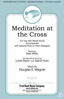 Meditation At The Cross Download