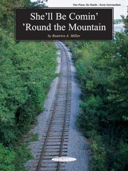 She'll Be Comin' 'Round The Mountain 