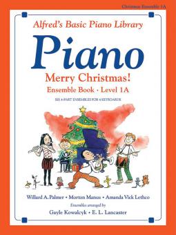 Alfred's Basic Piano Course: Merry Christmas! Book 1A, Ensemble 