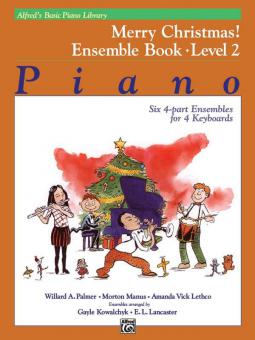 Alfred's Basic Piano Course: Merry Christmas! Book 2, Ensemble 
