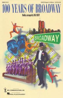 One Hundred Years Of Broadway 