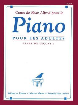 Alfred's Basic Adult Piano Course: Lesson Book 1 