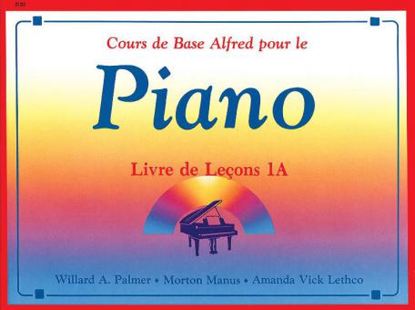 Alfred's Basic Piano Course: Lesson Book 1A 