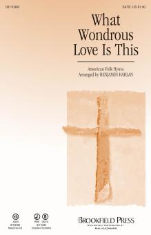 What Wondrous Love Is This Download