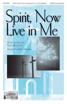 Spirit, Now Live In Me Download