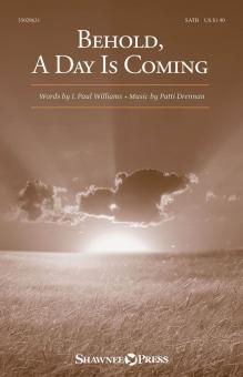 Behold, A Day Is Coming Download