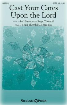 Cast Your Cares Upon the Lord Download