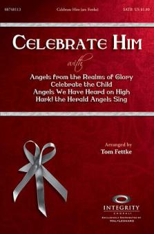 Celebrate Him 