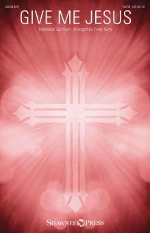 Give Me Jesus Download