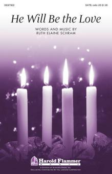 He Will Be the Love Download