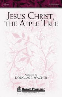 Jesus Christ, the Apple Tree Download