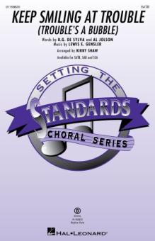 Keep Smiling at Trouble Download