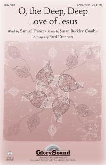 O the Deep, Deep Love of Jesus Download