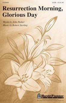 Resurrection Morning, Glorious Day Download