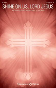 Shine on Us, Lord Jesus Download