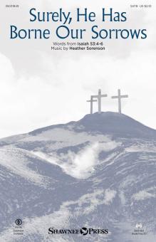 Surely, He Has Borne Our Sorrows Download