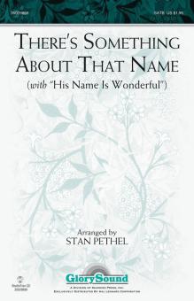 There's Something About That Name Download