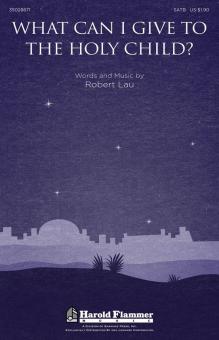 What Can I Give to the Holy Child? Download