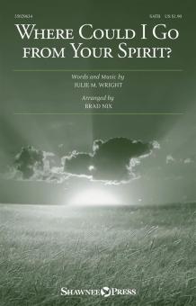 Where Could I Go from Your Spirit? Download