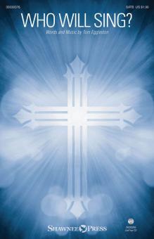 Who Will Sing? Download