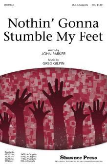 Nothin' Gonna Stumble My Feet Download