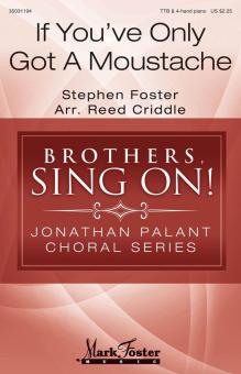 If You've Only Got a Moustache Download