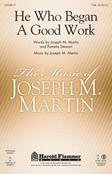 He Who Began A Good Work Download