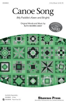 Canoe Song (My Paddle's Keen And Bright) Download