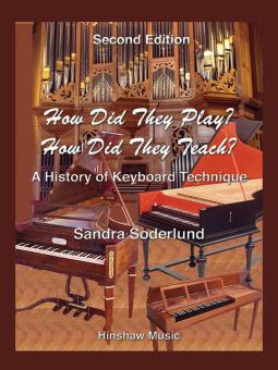 How Did They Play? How Did They Teach? - 2nd Edition 