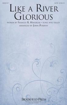 Like a River Glorious 