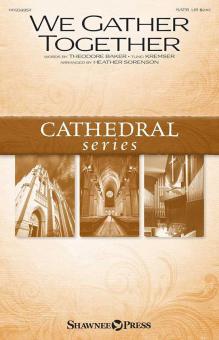We Gather Together Download