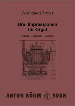 3 Impressionen für Orgel 