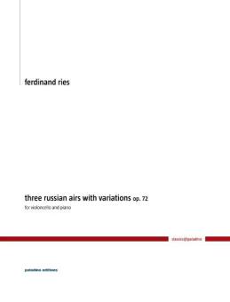 3 russische Arien mit Variationen op. 72 