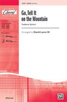 Go, Tell It On The Mountain 