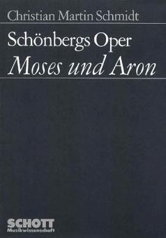 Schönbergs Oper 'Moses und Aron' 