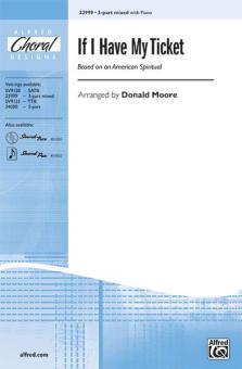 If I Have My Ticket Standard