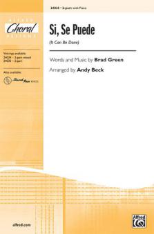 Si, Se Puede (It Can Be Done) 