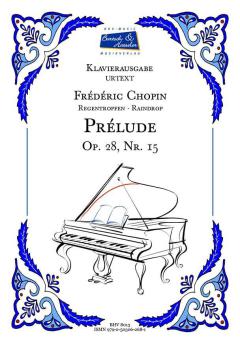 Prélude op. 28, Nr. 15 (Regentropfen Prélude) 