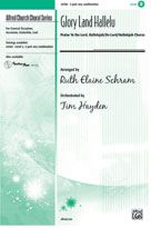 Glory Land Hallelu (Praise Ye The Lord / Do Lord / Hallelujah Chorus) 