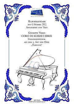 Coro di Schiavi Ebrei (Gefangenenchor) aus der Oper "Nabucco" 