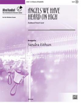 Angels We Have Heard On High 