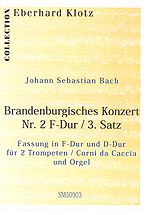 Brandenburgisches Konzert Nr. 2 BWV 1047 (3. Satz) 