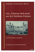 Aria "Erbarme dich mein" aus der Matthäus-Passion BWV 244 